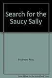 Search for the Saucy Sally