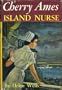Cherry Ames, Island Nurse (Cherry Ames Nurse Series #21)