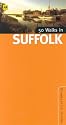 50 Walks in Suffolk
