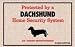 Dachshund Home Security System Doormat (Taupe background/ red and black lettering, 18' x 27' )
