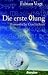 Die erste Ölung: Fantastische Geschichten