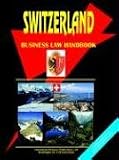 Review International Business Publications, USA  / Switzerland: Business Law Handbook