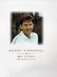 Daniel ODonnell: My Story - The Official Book