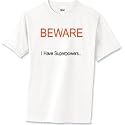 Beware T-Shirt Standard Cotton