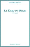 La Table du Pacha par Hélène Tayon La Table du Pacha par Tayon