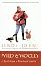 Wild and Woolly: Tales From a Woodland Studio (Hardcover)
