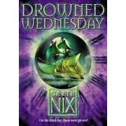 Drowned Wednesday (The Keys to the Kingdom)
