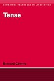 Tense (Cambridge Textbooks in Linguistics)