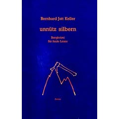 Unn�tz Silbern: Bergkrimi f�r faule Leser