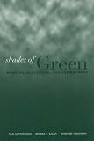 Shades of Green: Business, Regulation, and Environment (Stanford Law & Politics)