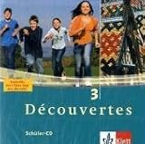 Produkt-Bild: D&eacute;couvertes 3. Sch&uuml;ler-CD: Franz&ouml;sisch als 2. Fremdsprache oder fortgef&uuml;hrte 1. Fremdsprache. Gymnasium: TEIL 3