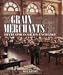The Grain Merchants: An Illustrated History of the Minneapolis Grain Exchange