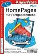 Homepages f�r Fortgeschrittene.