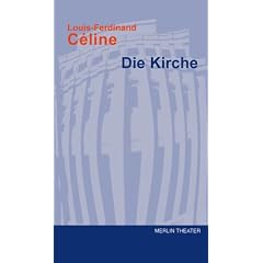 Die Kirche. Kom�die in f�nf Akten