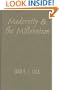 Modernity and the Millennium