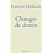 Changer de destin