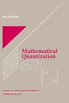 Mathematical Quantization (Studies in Advanced Mathematics)
