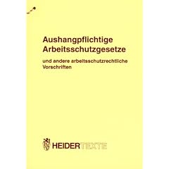 Aushangpflichtige Arbeitsschutzgesetze
