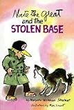 Nate the Great and the Stolen Base (Nate the Great Detective Stories (Prebound)) Marjorie Weinman Sharmat