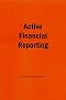 Active Financial Reporting