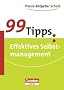 99 Tipps Effektives Selbstmanagement