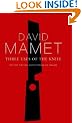 Three Uses of the Knife: On the Nature and Purpose of Drama (Diaries, Letters and Essays)