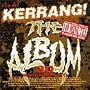 Kerrang the Album