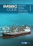 IMSBC code : international maritime solid bulk cargoes code and supplement : incorporating amendment 02-13