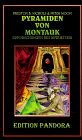 Pyramiden von Montauk: Erforschungen des Bewu�tseins: III