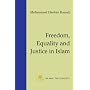 Freedom, Equality and Justice in Islam (Fundamental Rights and Liberties in Islam)