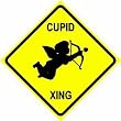 CUPID CROSSING sign * street love valentine