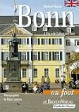 Bonn zu Fuß. Englische Ausgabe: Eine Stadt mit Kultur und Seele
