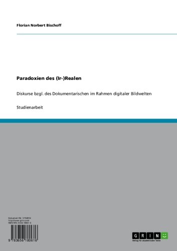 Digitale Bilder im Dokumentarfilm. Eine semiotische Analyse des »Digital Cinema« (German Edition)