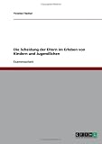Die Scheidung der Eltern im Erleben von Kindern und Jugendlichen