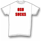 OSU Sucks T-Shirt Standard Cotton