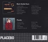 Black Market Music/Placebo