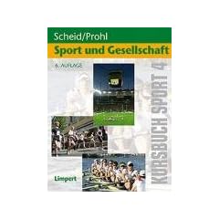 Kursbuch Sport 4: Sport und Gesellschaft: BD 4