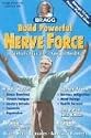 Build Powerful Nerve Force, Revised: It Controls Your Life-Keep It Healthy