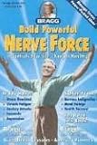 Build Powerful Nerve Force: It controls Your Life --Keep it Healthy