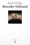 Rasender Stillstand - Paul Virilio