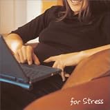オムニバス(クラシック)｜Marunouchi Classics For Stress~テクノストレスのためのリラクゼーション~