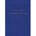 Taschenbuch der Zeitrechnung des deutschen Mittelalters und der Neuzeit