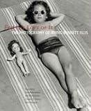 For The Love of It: The Photography of Irving Bennett Ellis