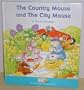 The Country Mouse and the City Mouse