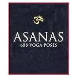 Asanas: 608 Yoga Poses by Dharma Mittra