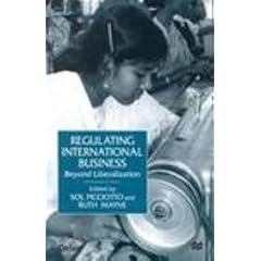 Regulating International Business: Beyond Liberalization