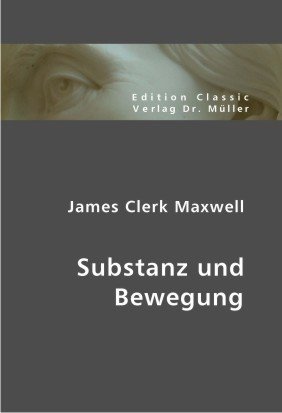 Substanz und Bewegung