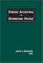 Forensic Accounting in Matrimonial Divorce