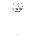 L'art du com�dien : �crits sur le th��tre