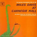 Revue Miles Davis  / Miles Davis At Carnegie Hall 1961 (Complete Concert)